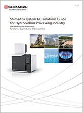 System GC Solutions Guide for Hydrocarbon Processing Industry